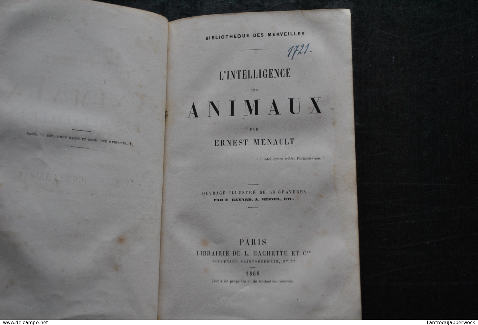 Ernest MENAULT L'INTELLIGENCE DES ANIMAUX Hachette 1868 Bibliothèque Des Merveilles Illustrations Bayard Mesnel Gravures - 1801-1900