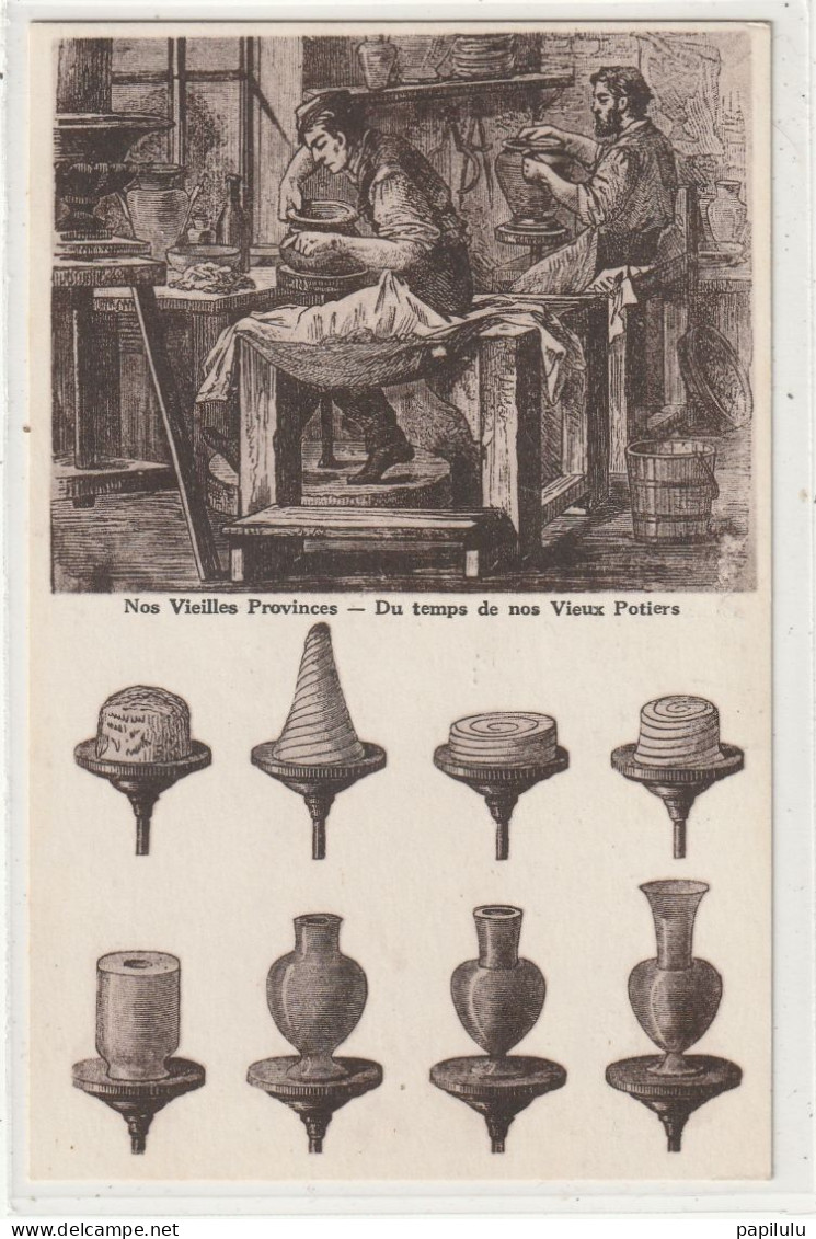 METIERS 121 : Du Temps De Nos Vieux Potiers , édit. Nos Vieilles Provinces - Kunsthandwerk
