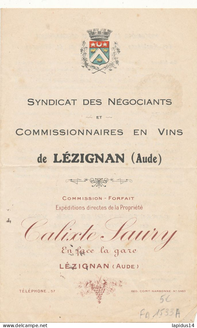 FA 3125  /PUB DEPLIANT - SYNDICAT DES NEGOCIANTS COMMISSIONNAIRES EN VINS CALIXTE SAURY LEZIGNAN  (21,50 Cm X 13,50 Cm) - Otros & Sin Clasificación