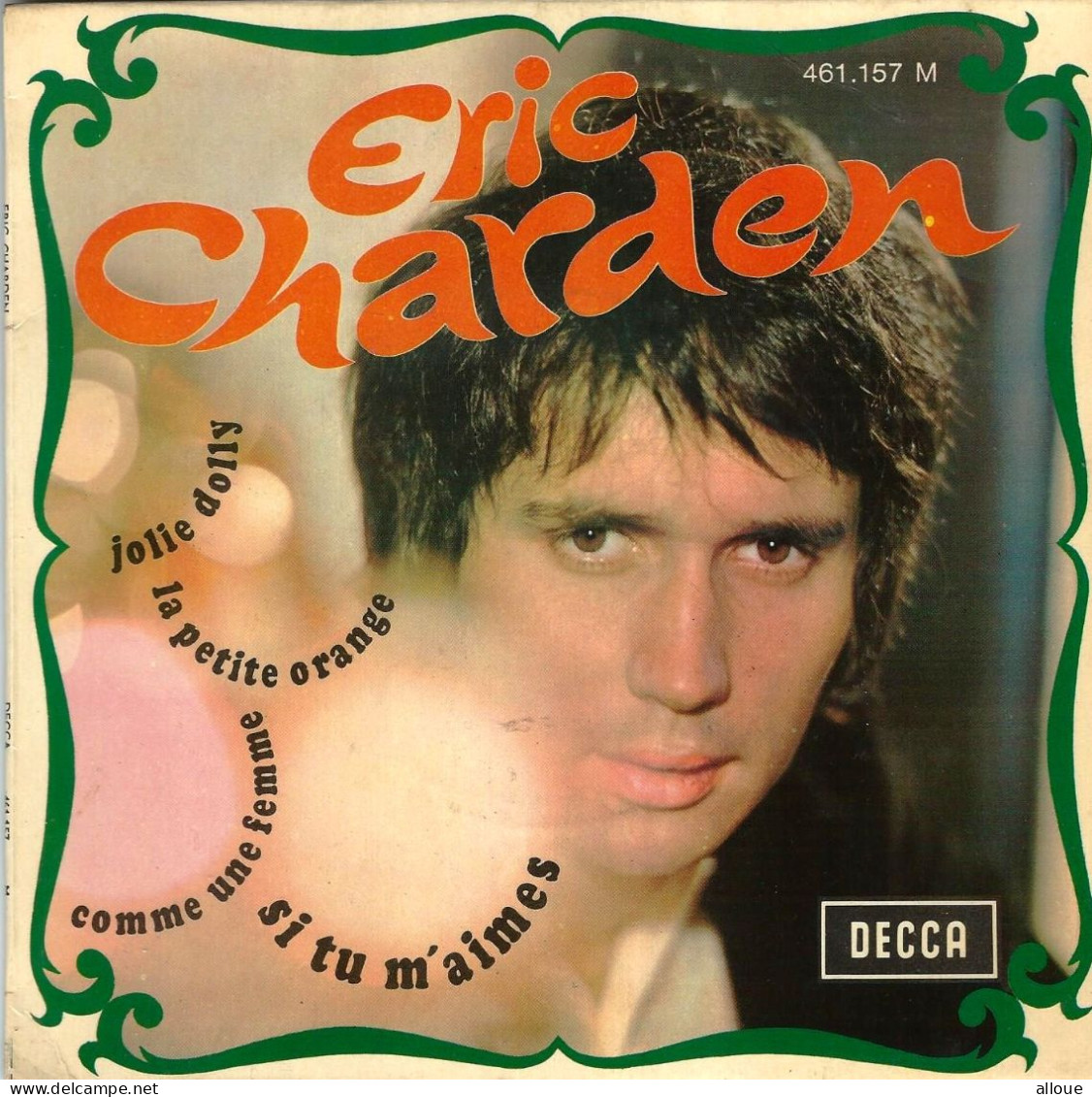 ERIC CHARDEN -  FR EP -SI TU M'AIMES + 3 - Andere - Franstalig