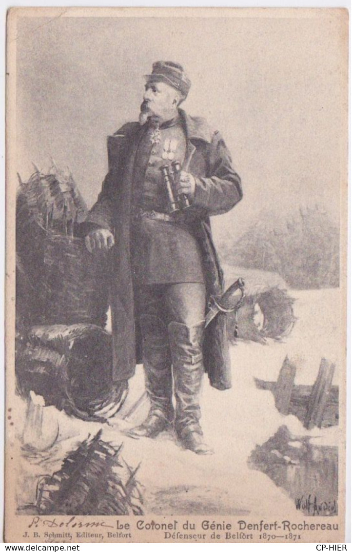 MILITARIA - GUERRE 1870 71 - LE COLONEL DU GENIE DENFERT-ROCHEREAU DEFENSEUR DE BELFORT - Andere Oorlogen