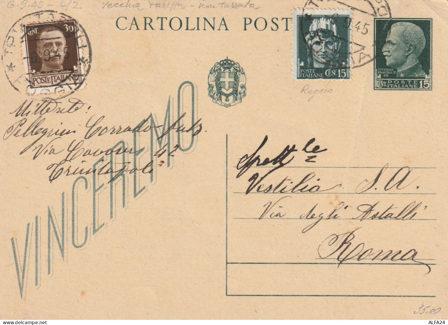 INTERO POSTALE 1945 LUOGOTENENZA C.15 VINCEREMO+15+30 TIMBRO FOGGIA (YK197 - Poststempel