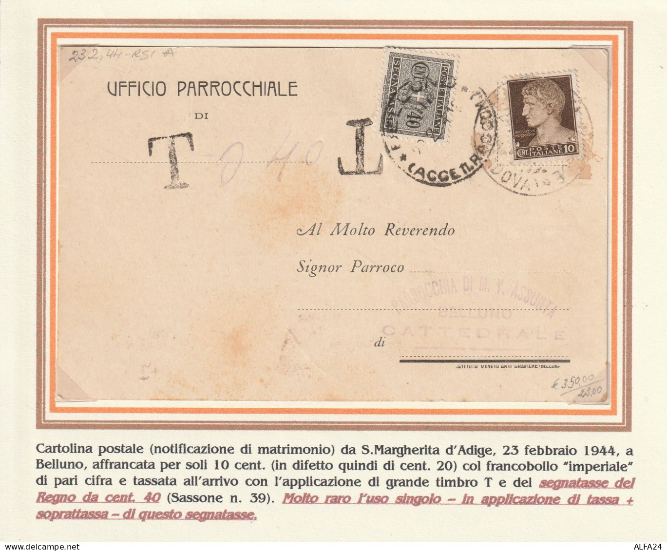 CARTOLINA POSTALE 1944 RSI C.10+SEGNATSSE REGNO 40  (YK105 - Marcofilía