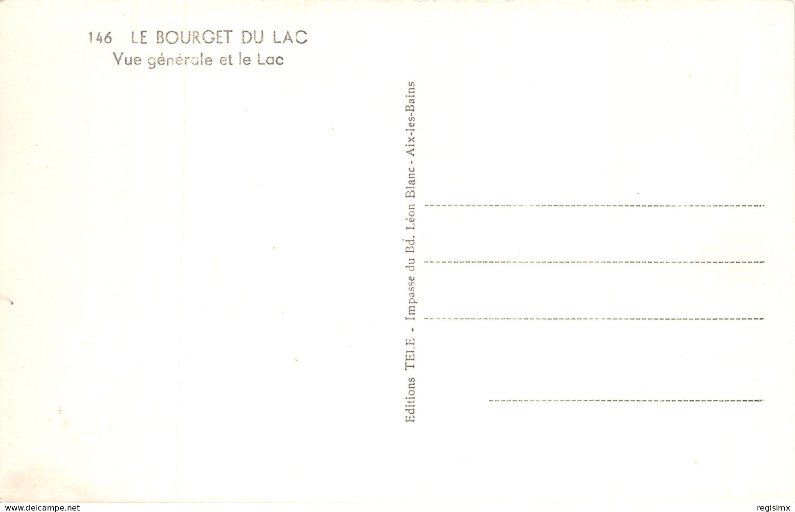 73-LE BOURGET DU LAC-N°T336-H/0011 - Le Bourget Du Lac