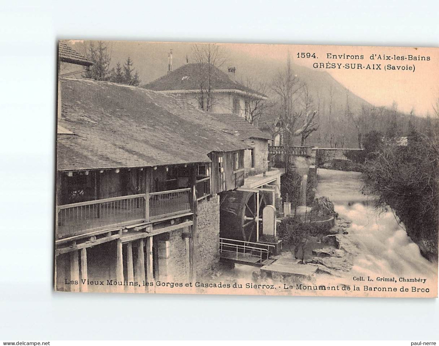 GRESY SUR AIX : Les Vieux Moulins, Les Gorges Et Cascades Du Sierroz, Le Monument De La Baronne De Broc - Très Bon état - Gresy Sur Aix