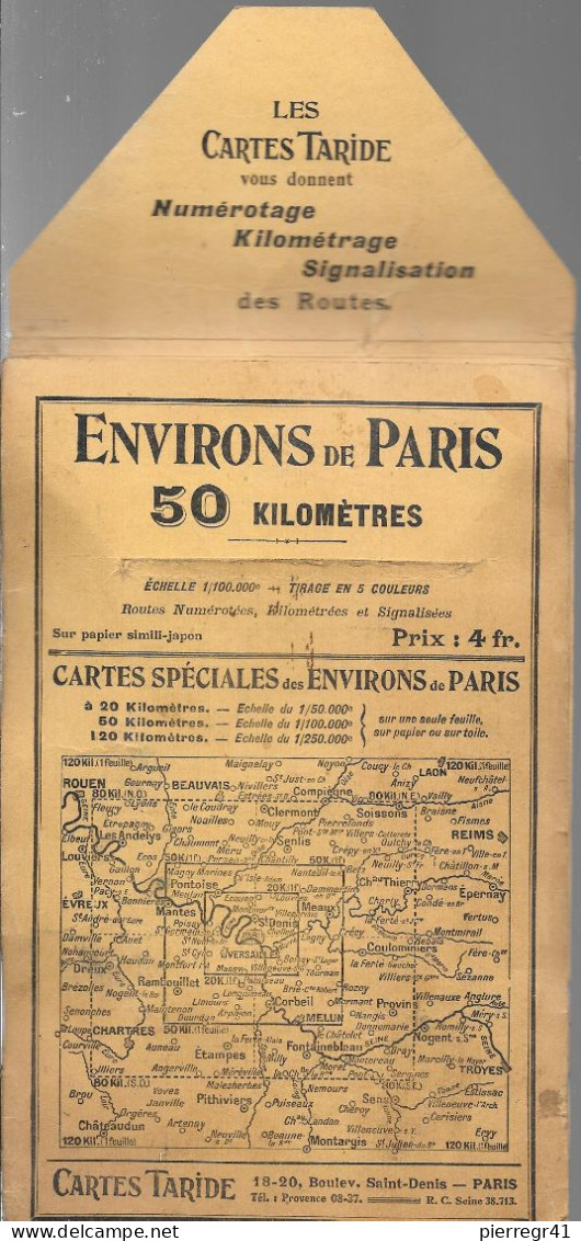 ETUI Seul-CARTE-ROUTIERE-TARIDE-1920-ENV De PARIS-50 Km-la Carte Manque-mais Peut Remplacé Sur Une Autre Carte/TBE - Carte Stradali
