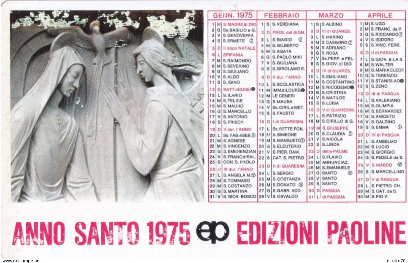 Calendarietto - Anno Santo - Edizione Paoline - Anno 1975 - Small : 1971-80