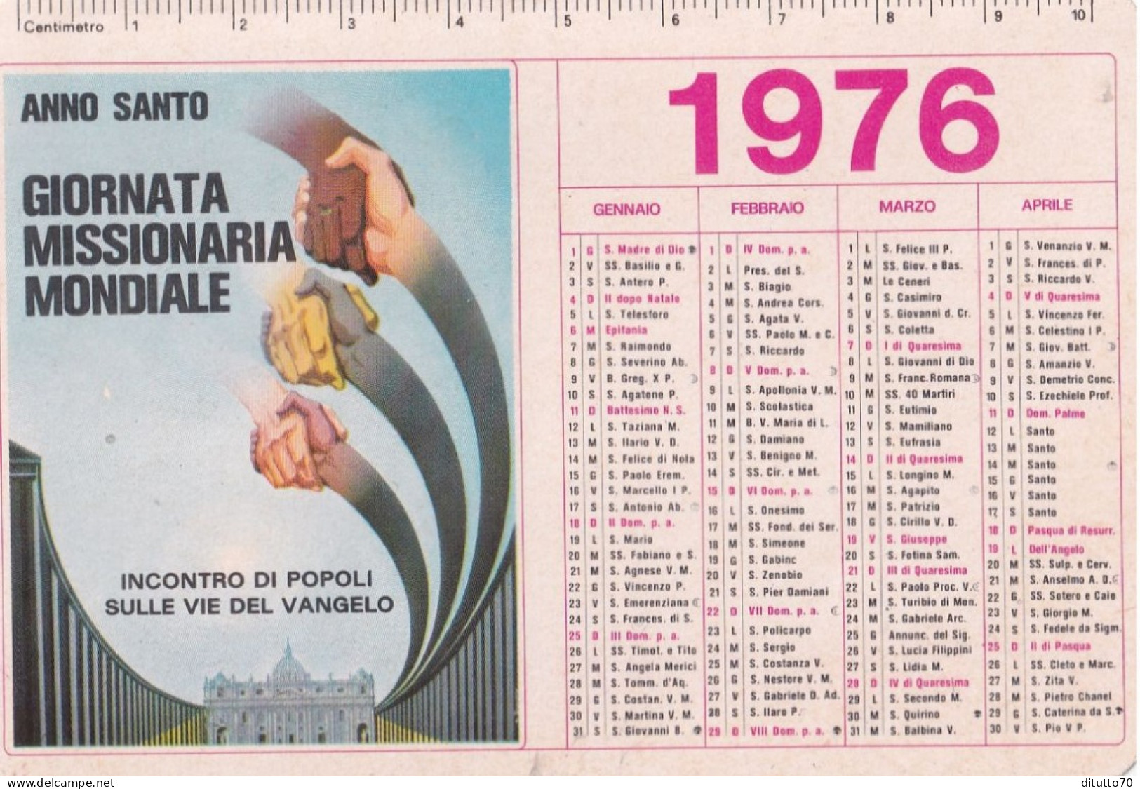 Calendarietto - Anno Santo - Giornata Missionaria Mondiale - Anno 1976 - Kleinformat : 1971-80