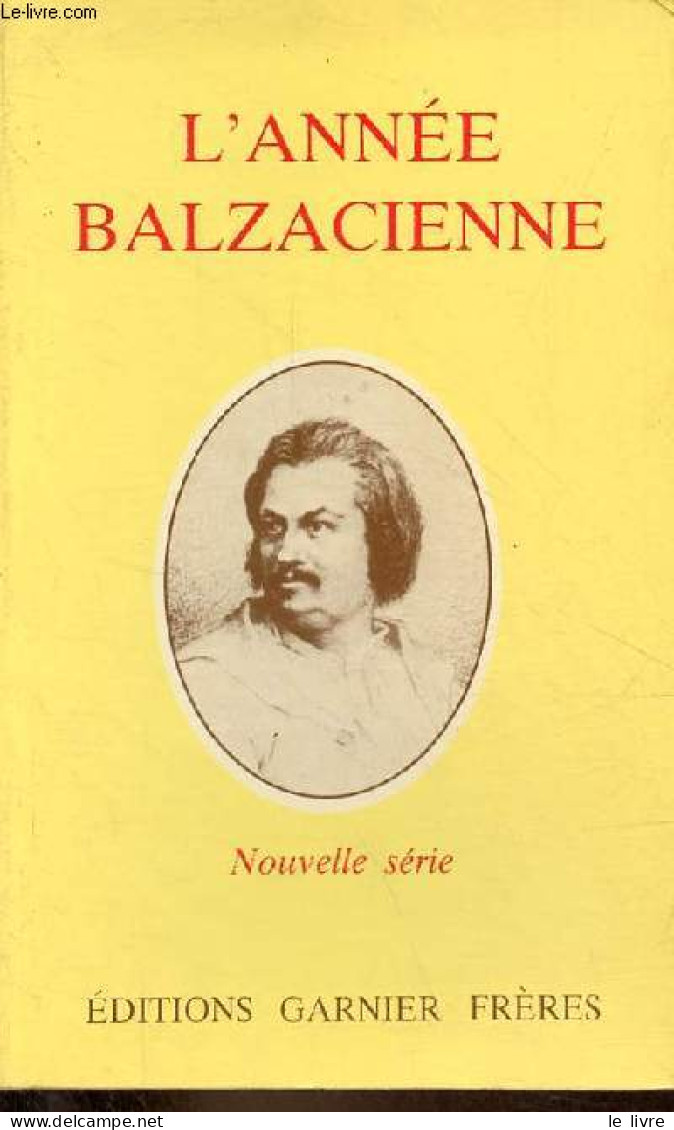 L'Année Balzacienne 1982 Nouvelle Série N°3 - Nouveaux Documents Sur L'affaire Peytel La Genèse D'une Erreur Judiciaire - Altre Riviste