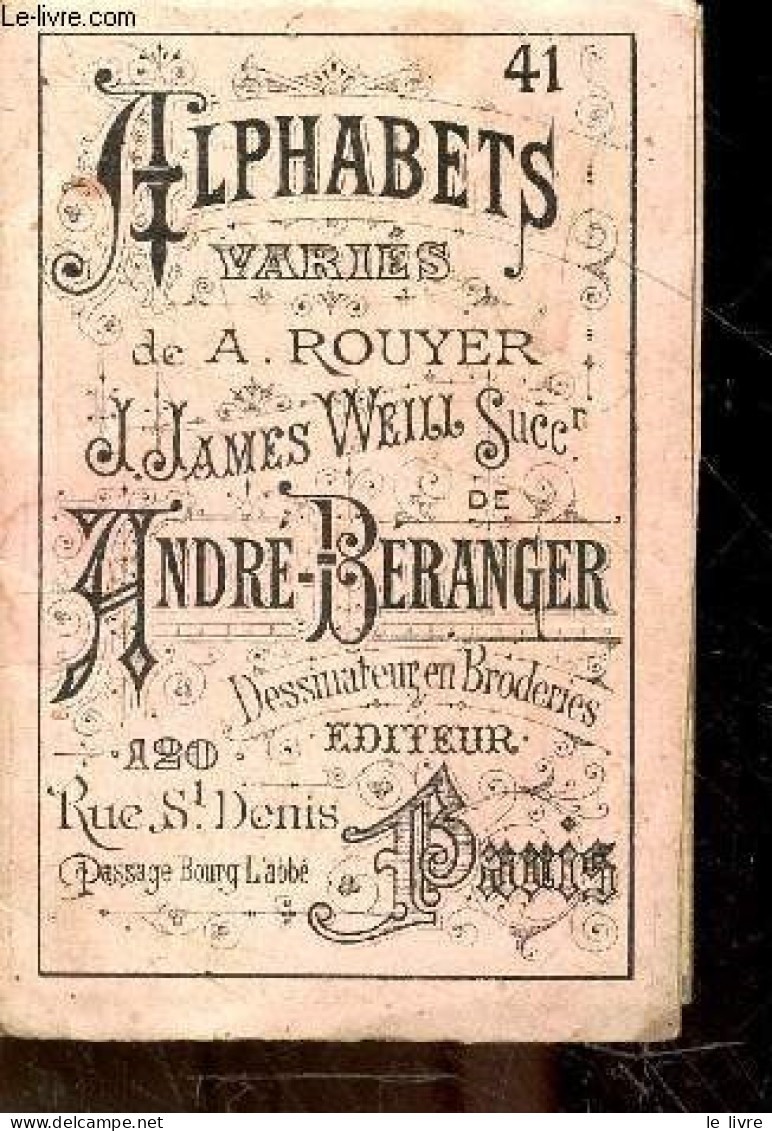 Alphabets Varies De A. Rouyer Dessinateur En Broderie N°41 - ROUYER A. - COLLECTIF - 0 - Other & Unclassified