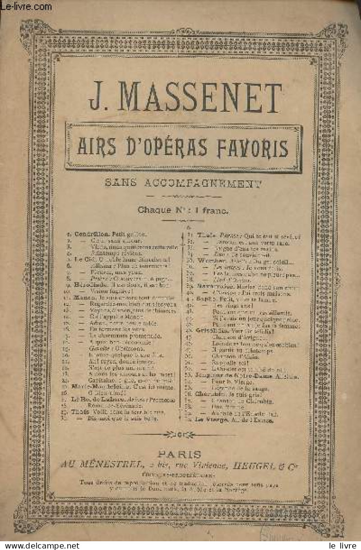 Airs D'opéras Favoris - N°10 - Hérodiate, Opéra En Trois Actes Et Cinq Tableaux - Poème De MM. P. Milliet Et H. Grémont, - Musica