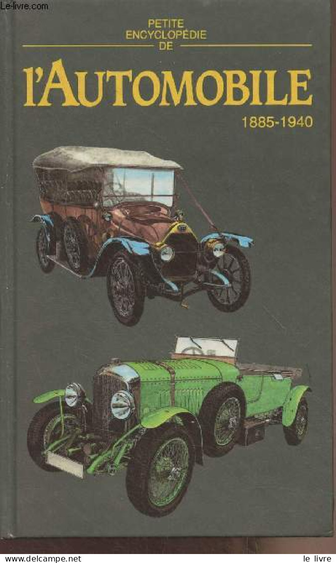 Petite Encyclopédie De L'automobile (1885-1940) - Porazik Juraj - 1988 - Auto