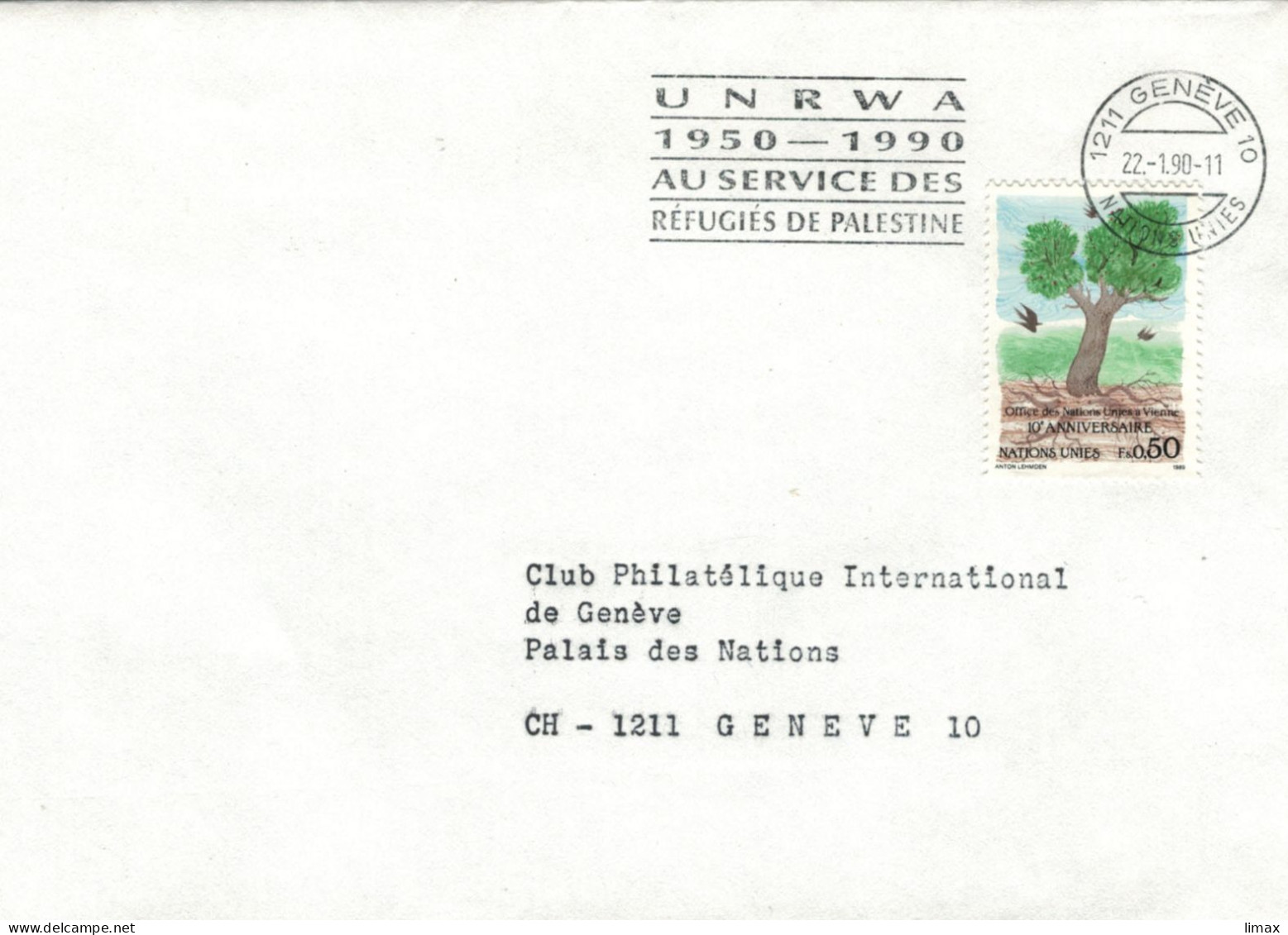 1211 Geneve 1990 UNRWA Au Service Des Refugies De Palestine - Umstrittene Hilfsorganisation Gaza - Storia Postale