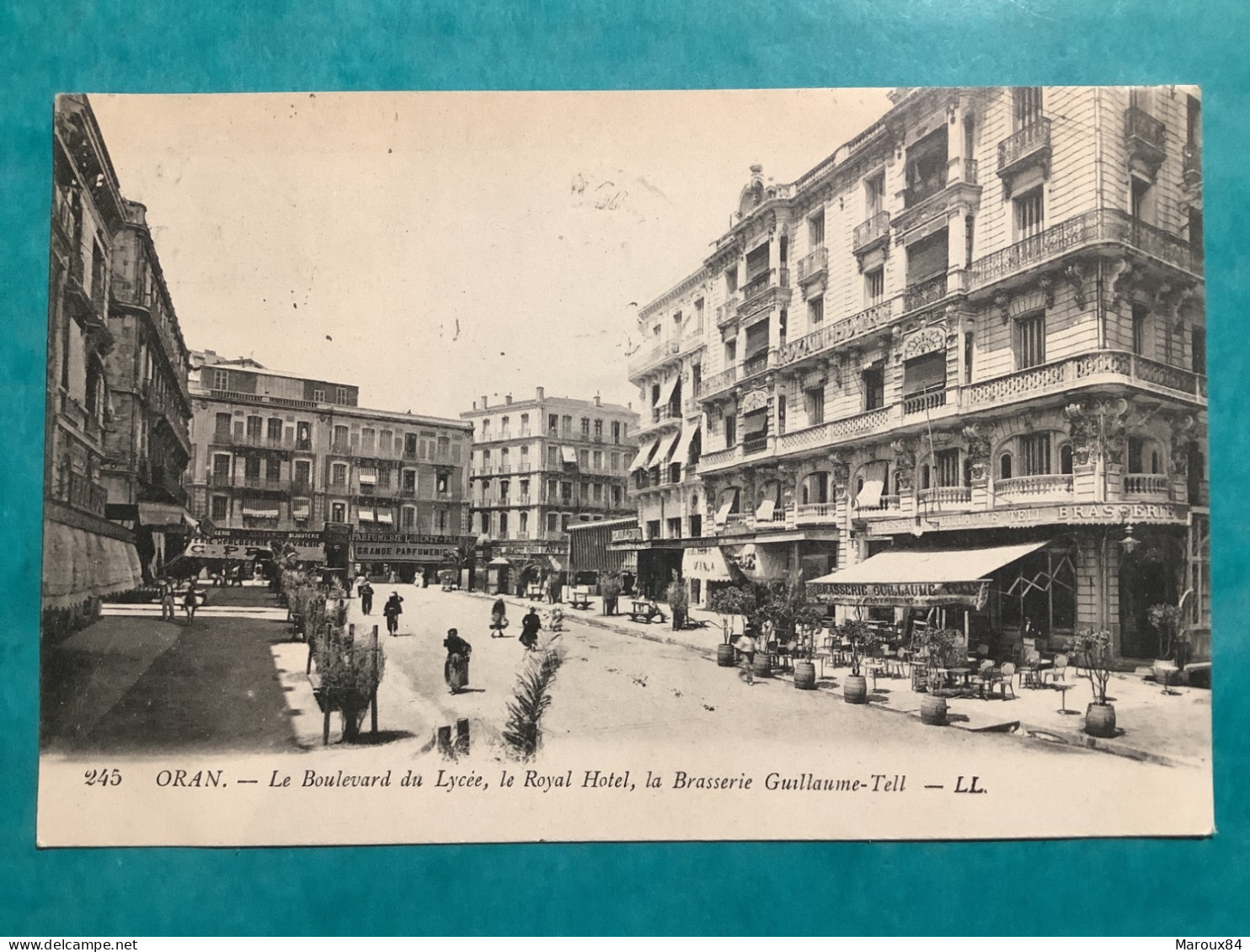 Algérie/ Oran Le Boulevard Du Lycee,le Royal Hôtel.la Brasserie Guillaume Tell - Oran