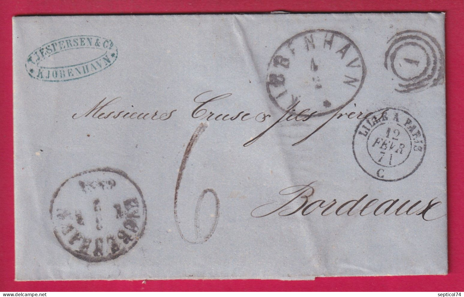 LETTRE DE JOHENHAVN COPENHAGUE DANEMARK 1871 POUR BORDEAUX TAXE TAMPON 6 LETTRE - Storia Postale