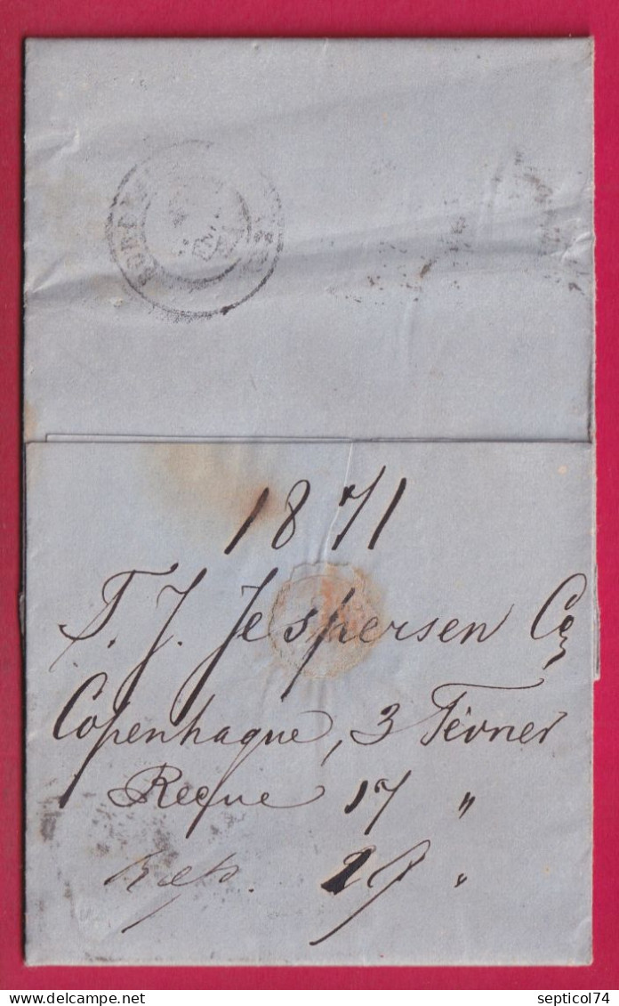 LETTRE DE JOHENHAVN COPENHAGUE DANEMARK 1871 POUR BORDEAUX TAXE TAMPON 6 LETTRE - Brieven En Documenten