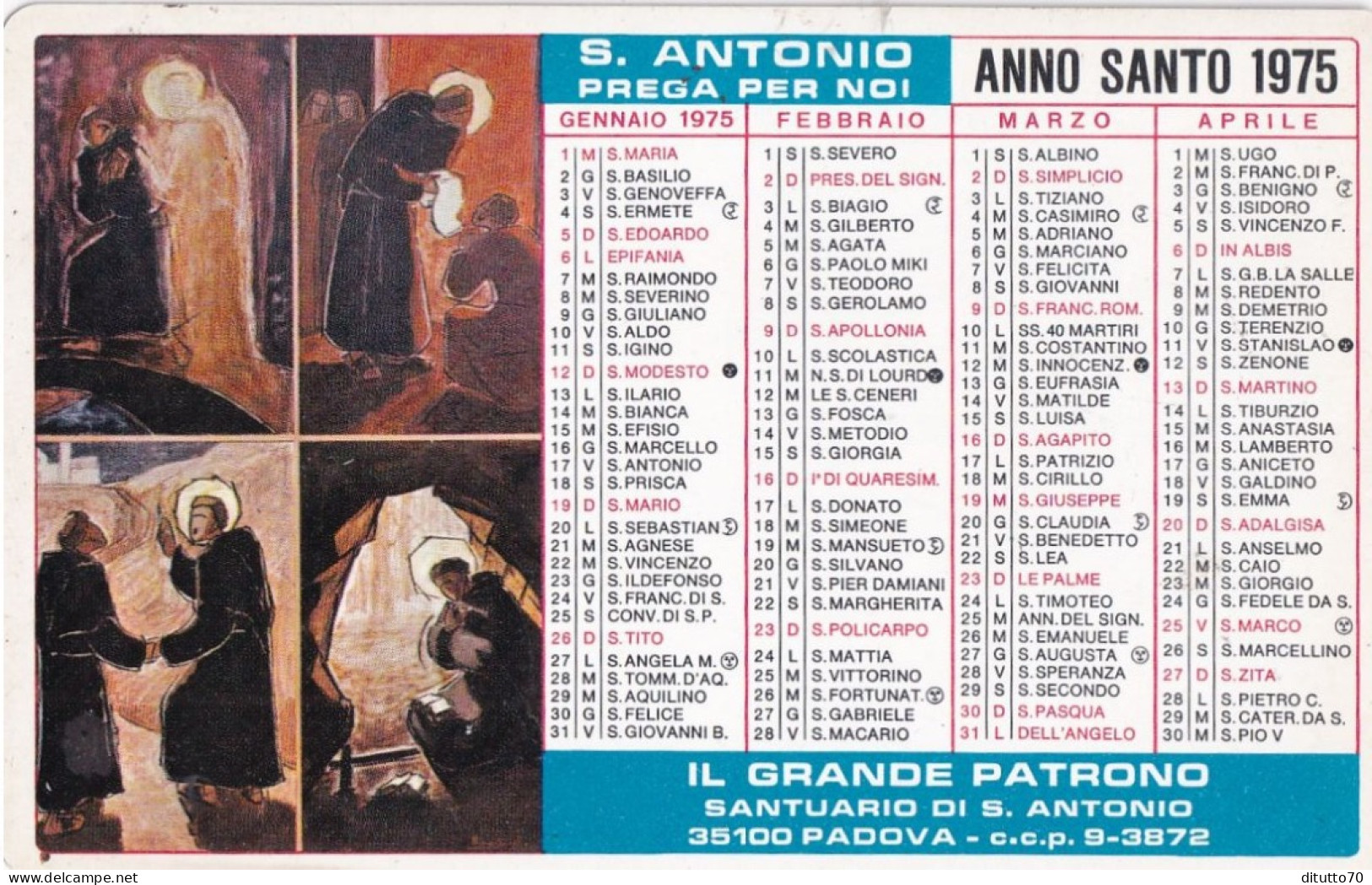 Calendarietto - Il Grande Patrono Santuario Di S.antonio - Padova - Anno 1975 - Small : 1971-80