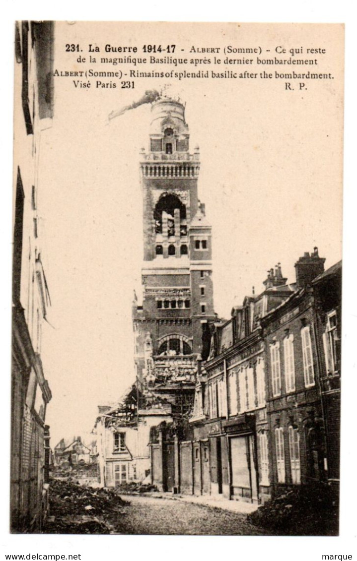 Cpa N° 231 ALBERT Ce Qui Reste De La Magnifique Basilique Après Le Dernier Bombardement - Albert