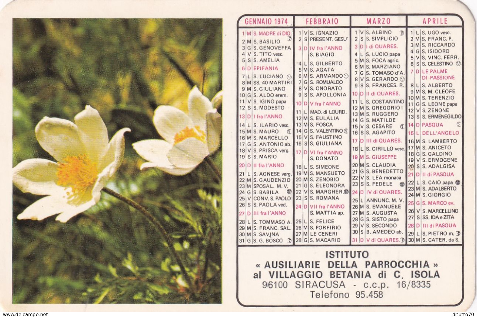 Calendarietto - Istituto Ausiliarie Della Parrocchia Al Villaggio Betania Di C.isola - Siracusa C- Anno 1974 - Small : 1971-80