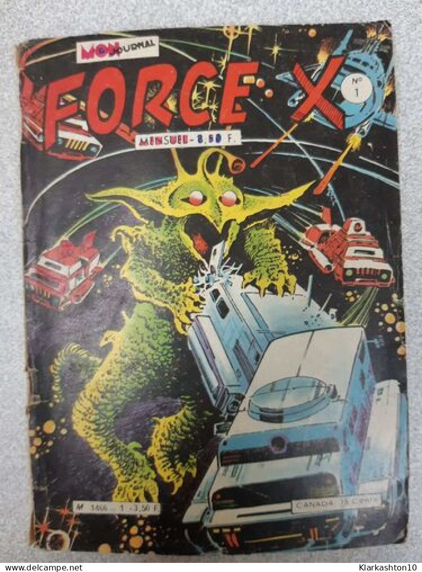 Mon Journal Force X Nº1 / Juin 1980 - Altri & Non Classificati