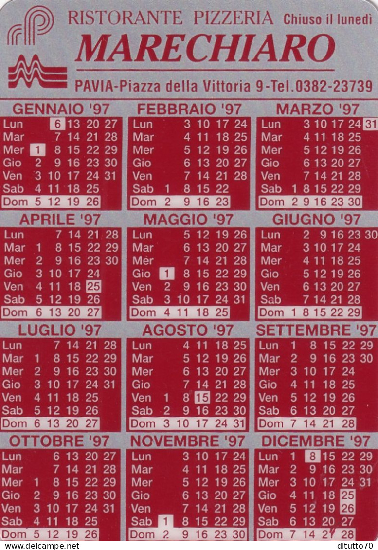 Calendarietto - Marechiaro - Ristorante Pizzeria - Pavia - Anno 1997 - Tamaño Pequeño : 1991-00