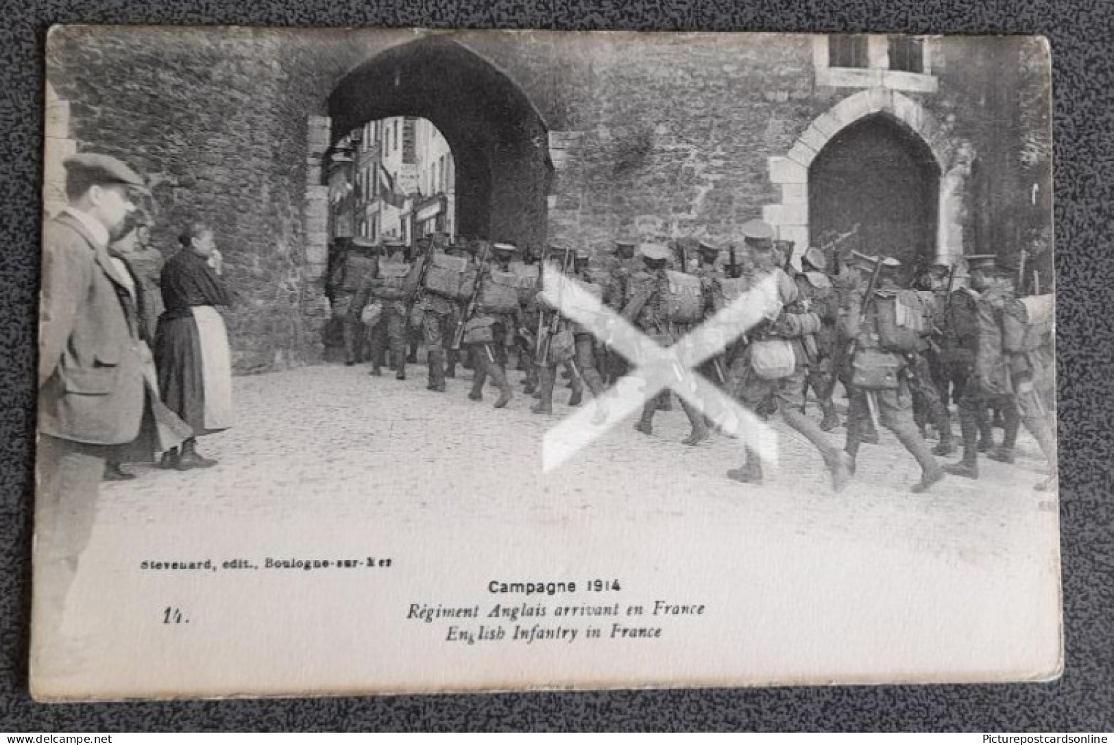 CAMPAGNE 1914 REGIMENT ANGLAIS ARRIVANT EN FRANCE  OLD B/W POSTCARD FRENCH FRANCE WW1 ENGLISH INFANTRY IN FRANCE - War 1914-18