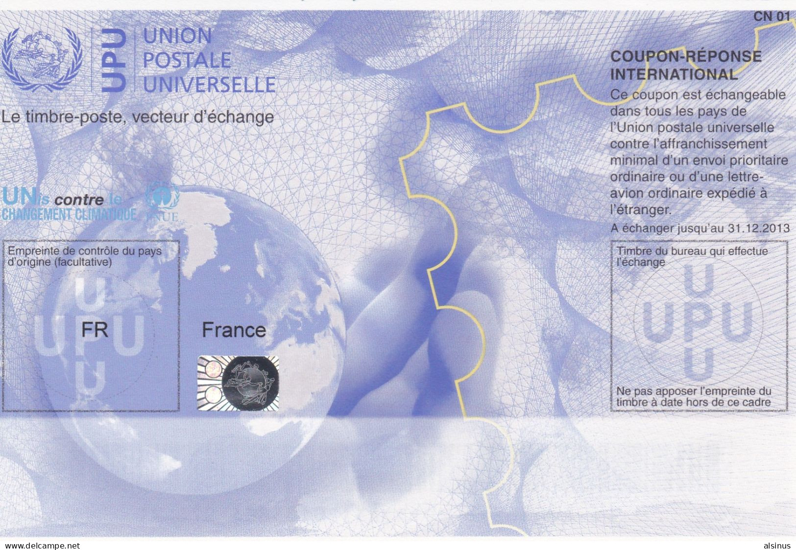 2013 - UNION POSTALE UNIVERSELLE - FRANCE - COUPON ECHANGEABLE - LETTTRE PRIORITAIRE - LETTRE-AVION ORDINAIRE - 1903-60 Säerin, Untergrund Schraffiert