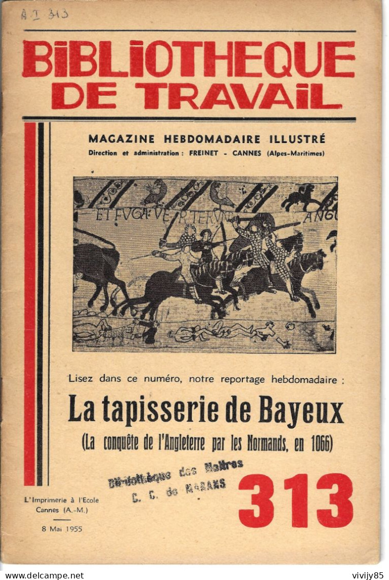 14 - BAYEUX - Magasine Illustré " La Tapisserie De " - 1955 - Normandie