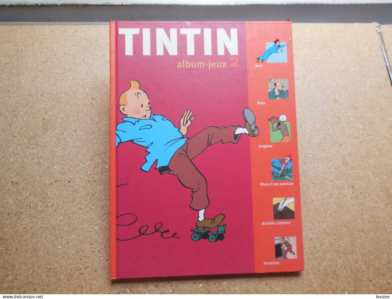 Tintin - Divers. Album-jeux 2, Hergé  Chez Éditions Moulinsart - 2006......N5 - Tintin