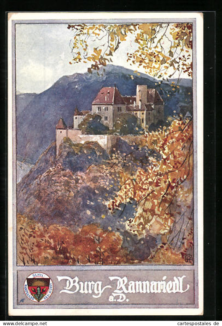 Künstler-AK Deutscher Schulverein Nr. 438: Blick Zur Burg Rannariedl A. D.  - Guerre 1914-18