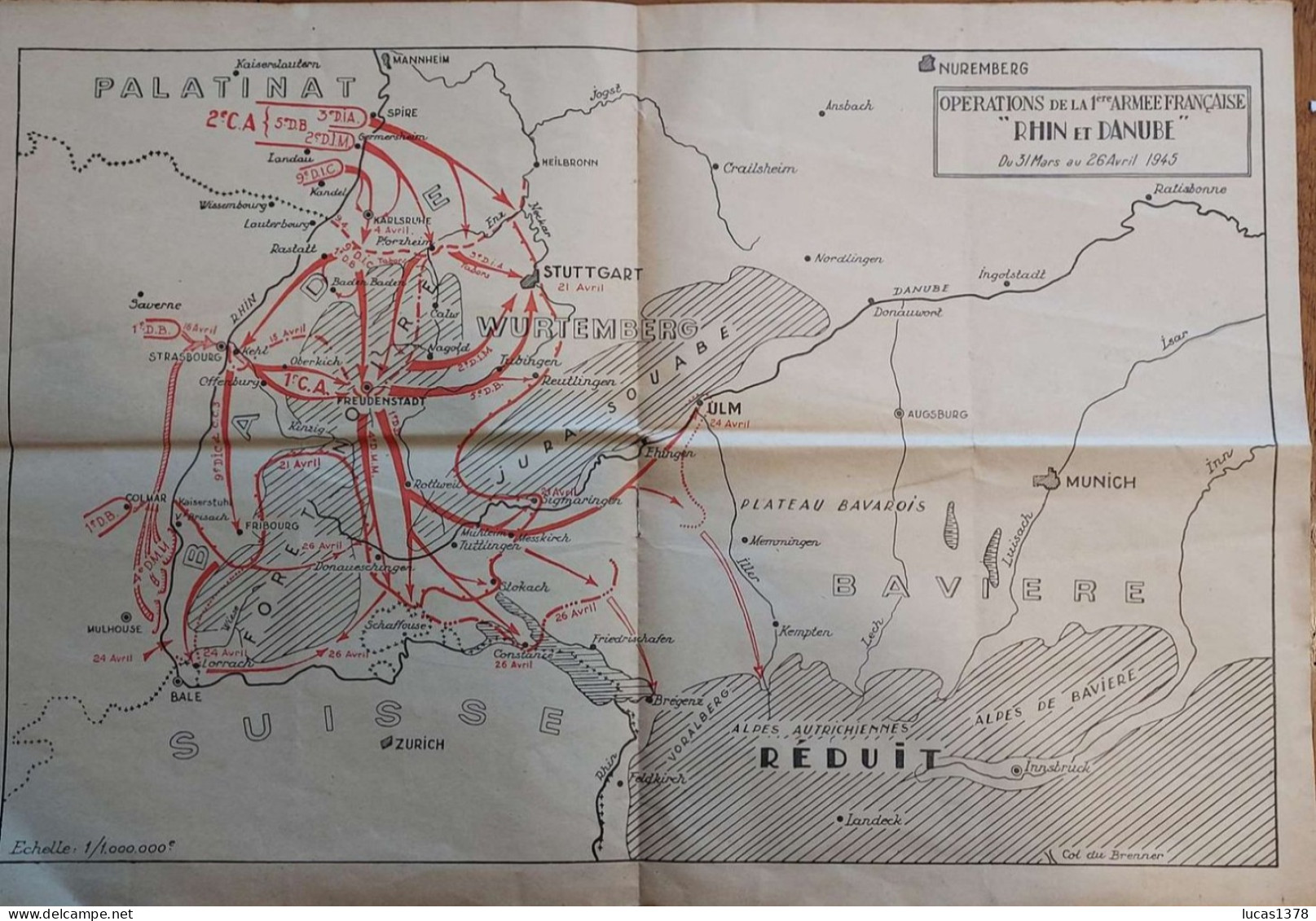 LA VICTOIRE DU RHIN ET DANUBE 31 MARS - 26 AVRIL 1945 PREMIERE ARMEE FRANCAISE 14 PAGES - War 1939-45