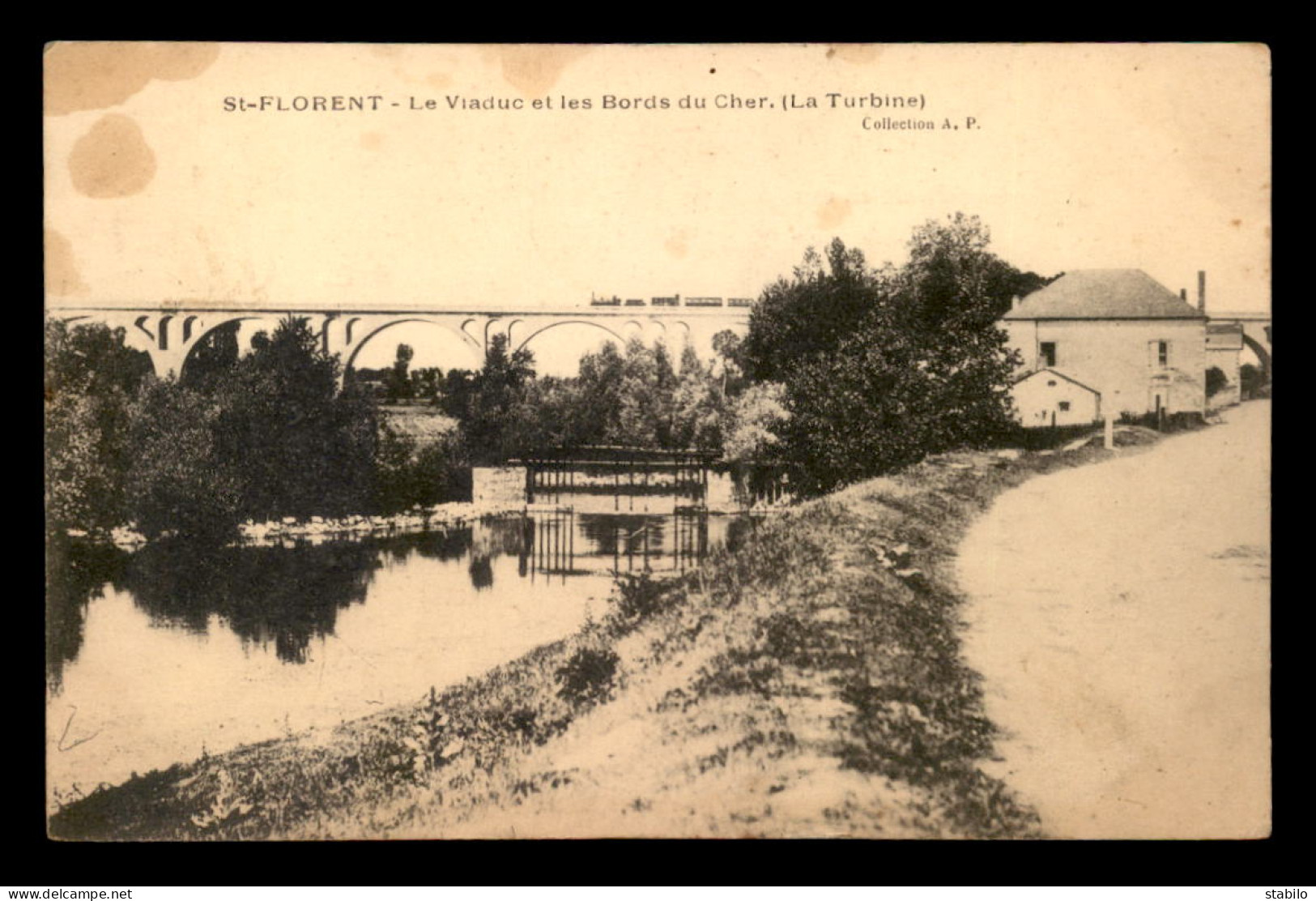 18 - ST-FLORENT-SUR-CHER -  TRAIN SUR LE VIADUC DE CEMIN DE FER ET LES BORDS DU CHER - LA TURBINE - Saint-Florent-sur-Cher