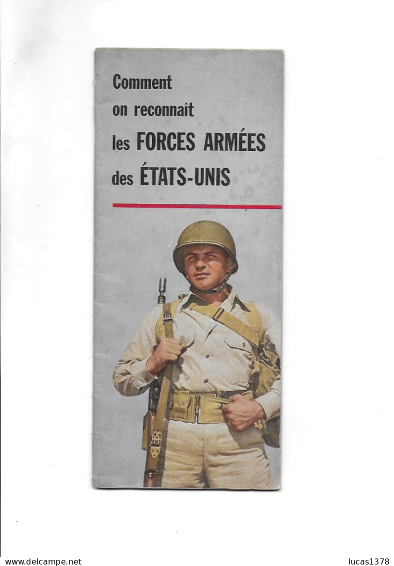 COMMENT ON RECONNAIT LES FORCES ARMEES DES ETATS UNIS / GUIDE - Guerre 1939-45