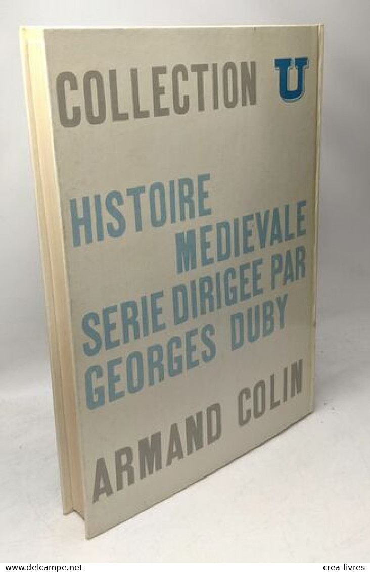 Histoire Sociale De L'Occident Médiéval - Storia