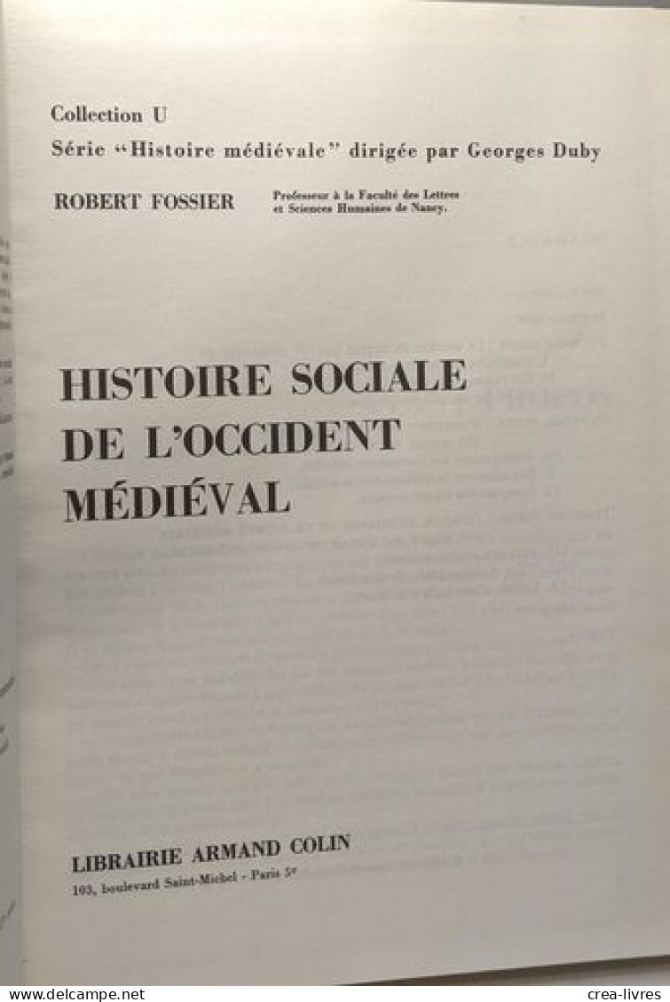 Histoire Sociale De L'Occident Médiéval - Storia