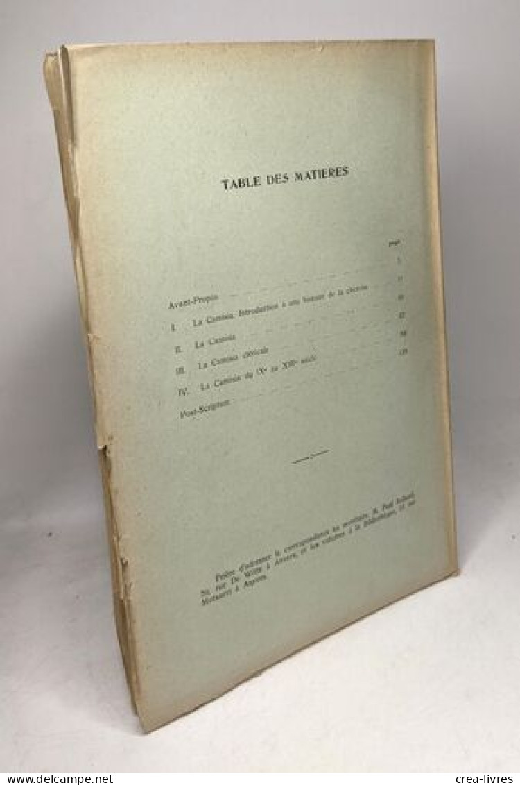 La Camisia - Annales LXXVI Académie Royale D'archéologie De Belgique - 7e Série TOME VI Fascicule Unique - Archéologie