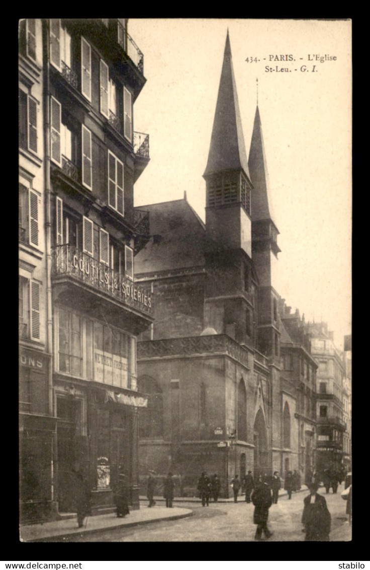 75 - PARIS 1ER - L'EGLISE ST-LEU - COUTILS ET SOIERIES NEYRET FRERES - EDITEUR G.I. - Arrondissement: 01