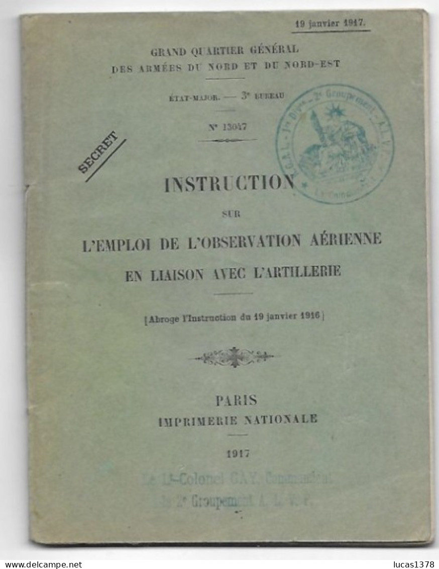 RARE / L EMPLOI DE L OBSERVATION AERIENNE EN RAPPORT AVEC L ARTILLERIE / 1917 / LT COLONEL GAY - Oorlog 1914-18