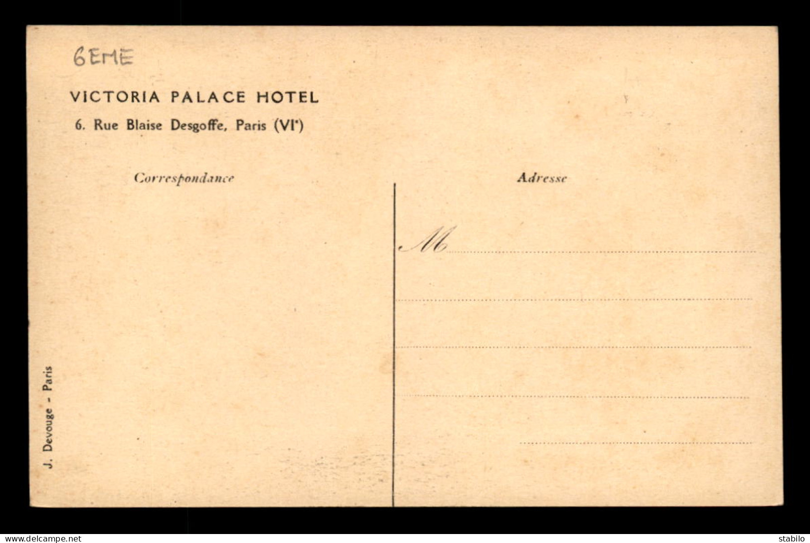 75 - PARIS 6EME - VICTORIA PALACE HOTEL, 6 RUE BLAISE DESGOFFE - Paris (06)