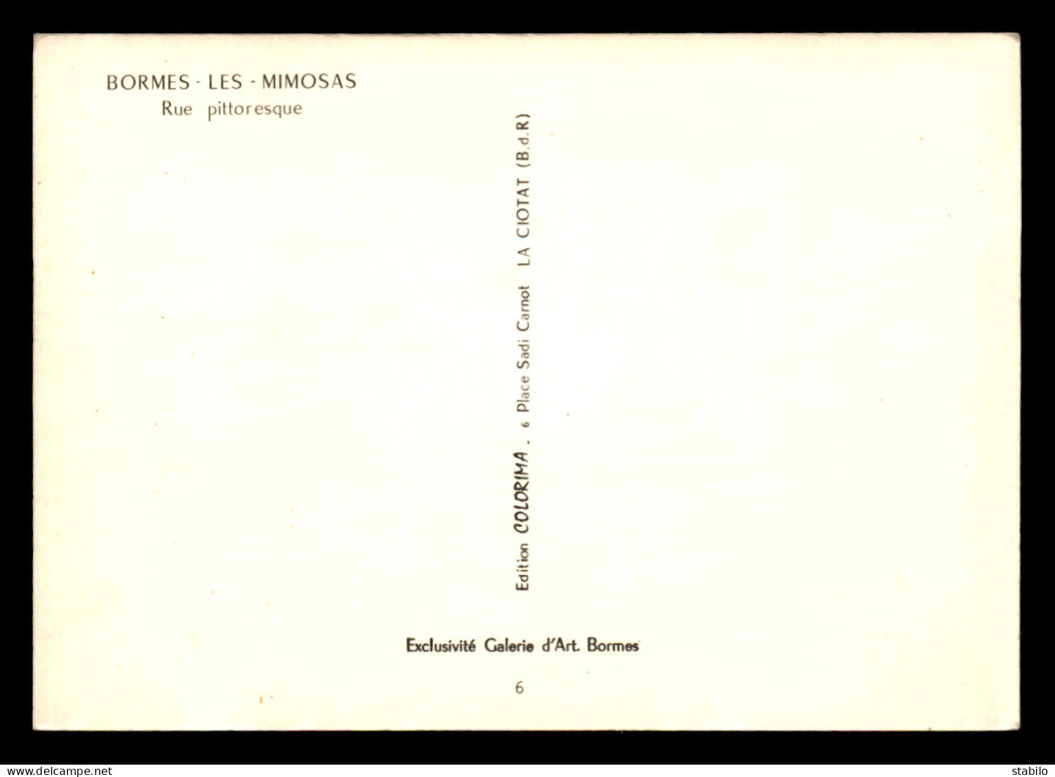 83 - BORMES-LES-MIMOSAS - RUE PITTORESQUE - CARTE SIGNEE J. SUAIN - Bormes-les-Mimosas