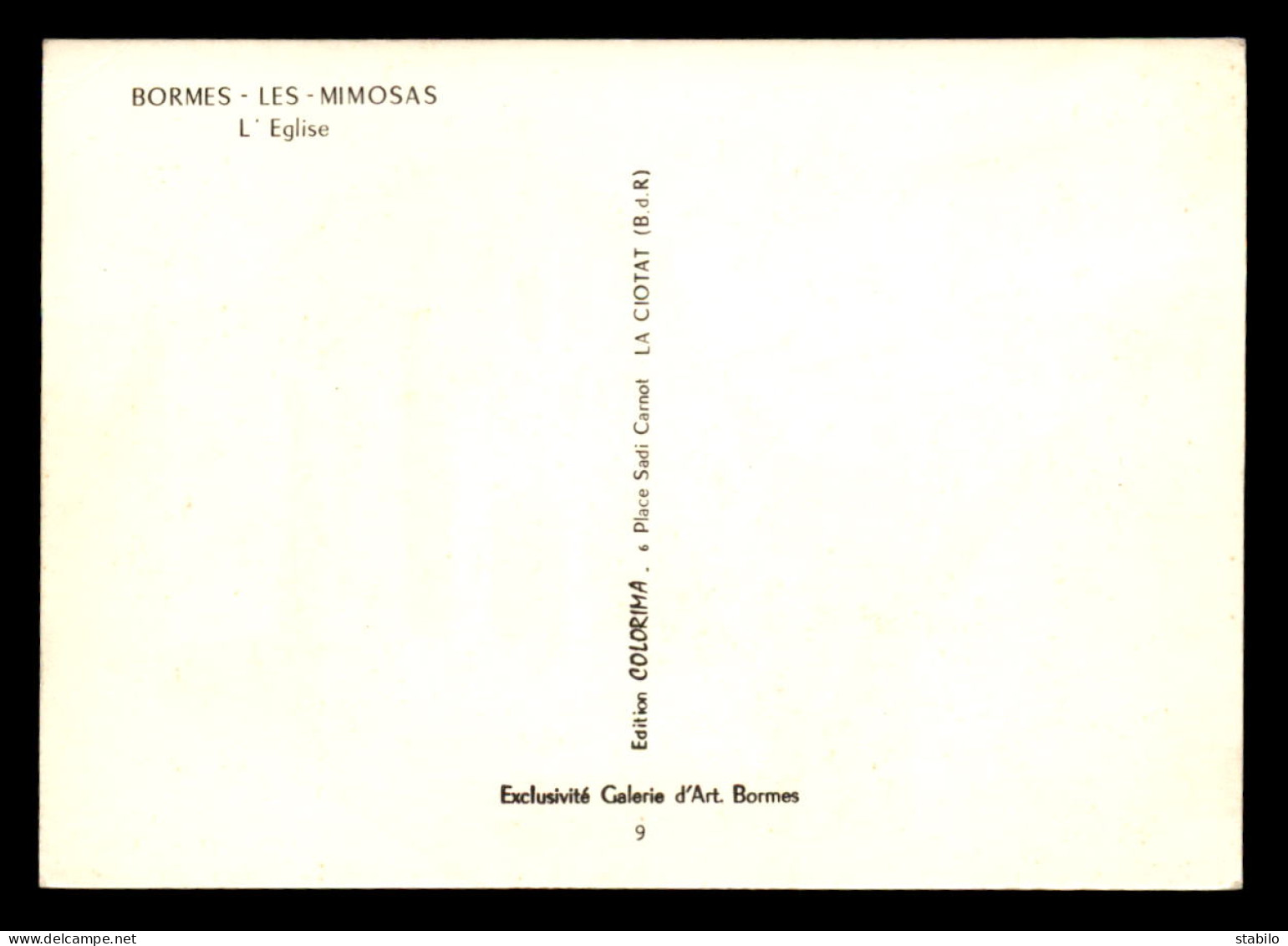 83 - BORMES-LES-MIMOSAS - L'EGLISE - CARTE SIGNEE J. SUAIN - Bormes-les-Mimosas