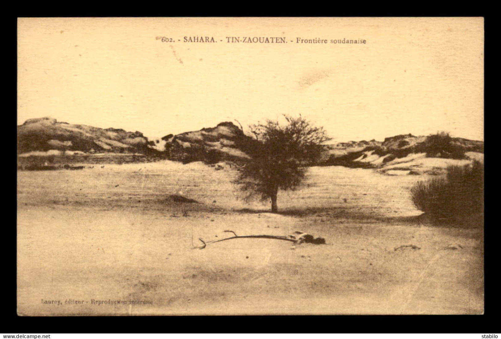 ALGERIE - SAHARA - TIN-ZAOUATEN - FRONTIERE SOUDANAISE - LAUROY EDITEUR - Other & Unclassified