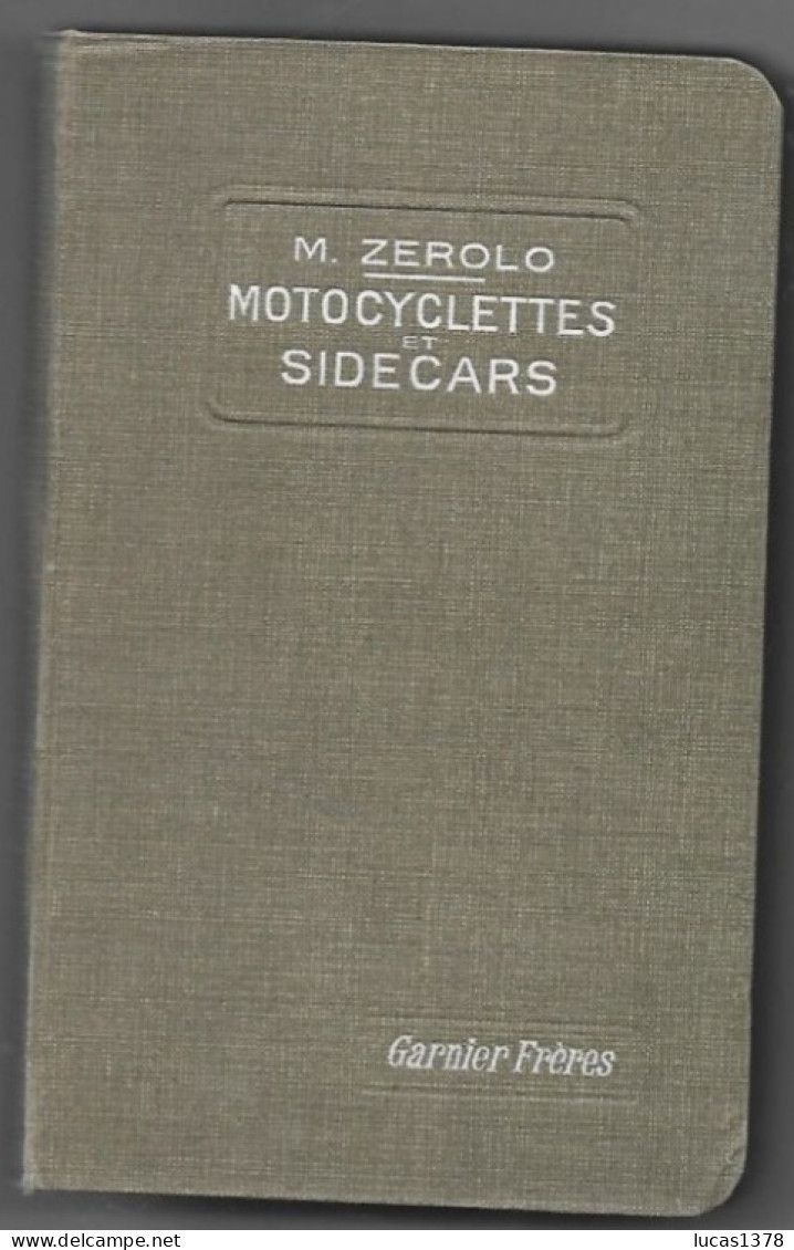 MIGUEL ZEROLO / MOTOCYCLETTES ET SIDE CARS / EDITION 1922 / RARE - Moto
