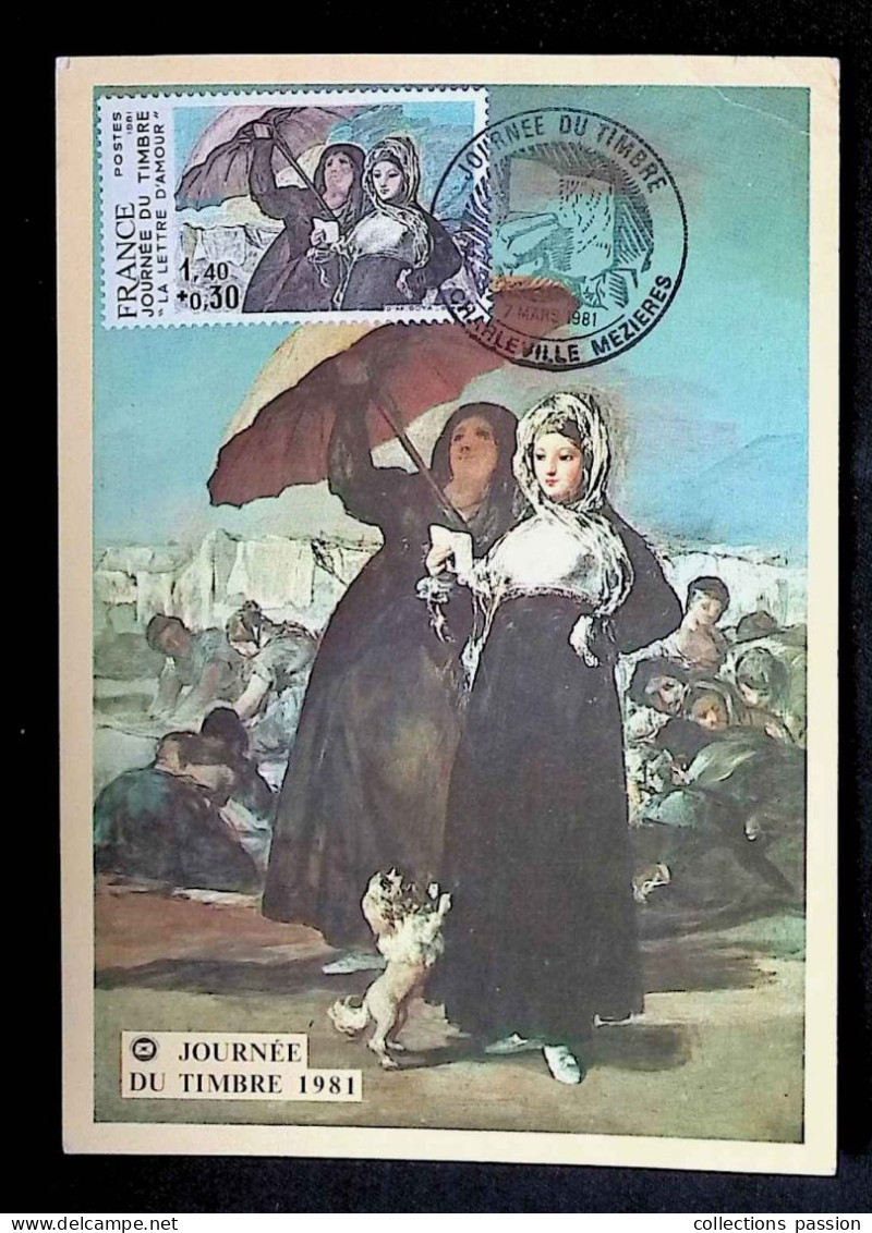 CL, FDC, Premier Jour, Charleville-Mézières, 7 Mars 1981, Journée Du Timbre, Francisco De Goya, Femmes Lisant Une Lettre - 1980-1989