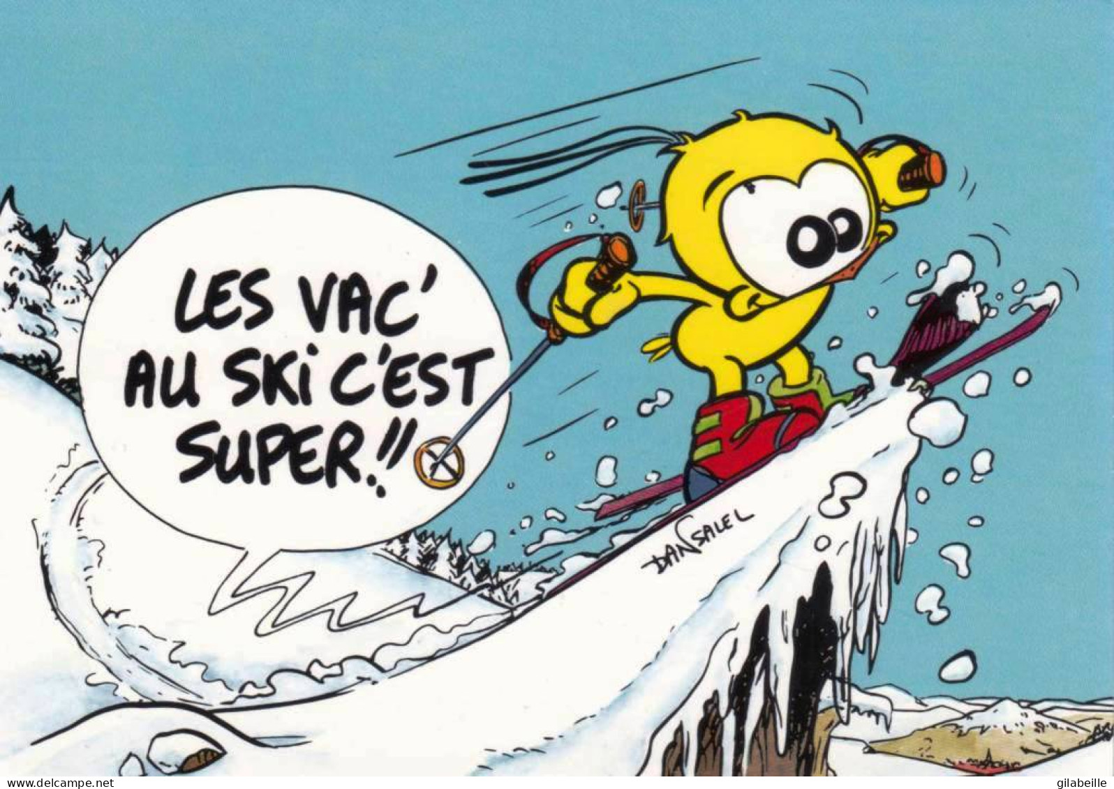 Humour - Les Vac' Au Ski C'est Super - Illustrateur Dan Salel - Humor