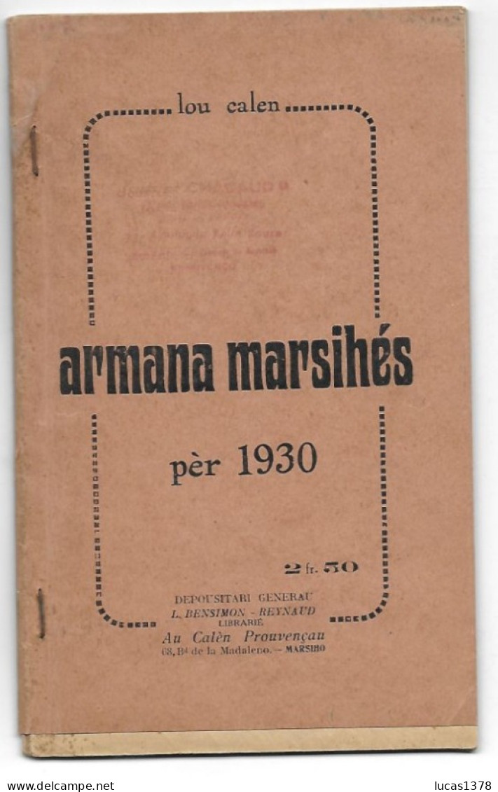 LOU CALEN / ARMANA MARSILHES PER 1930 / FELIBRIGE / ECRIT EN PROVENCAL / 60 PAGES / RARE - Provence - Alpes-du-Sud