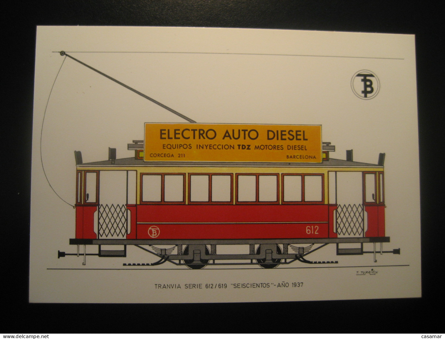 Tranvia Serie 612/9 Seiscientos 1937 Advertising ELECTRO AUTO DIESEL Tram Tramway Postcard SPAIN Barcelona TB - Tram