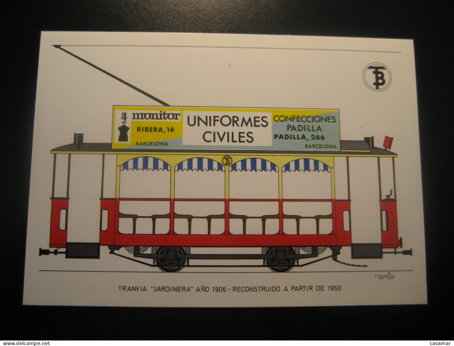 Tranvia Jardinera 1906 + 1950 Advertising MONITOR UNIFORMES CIVILES PADILLA Tram Tramway Postcard SPAIN Barcelona TB - Tram
