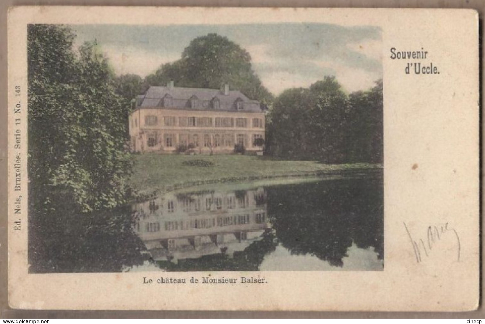 CPA BELGIQUE - UCCLE - Souvenir D'Uccle - Le Château De Monsieur Balser - TB PLAN EDIFICE + Jolie Oblitération Verso - Autres & Non Classés