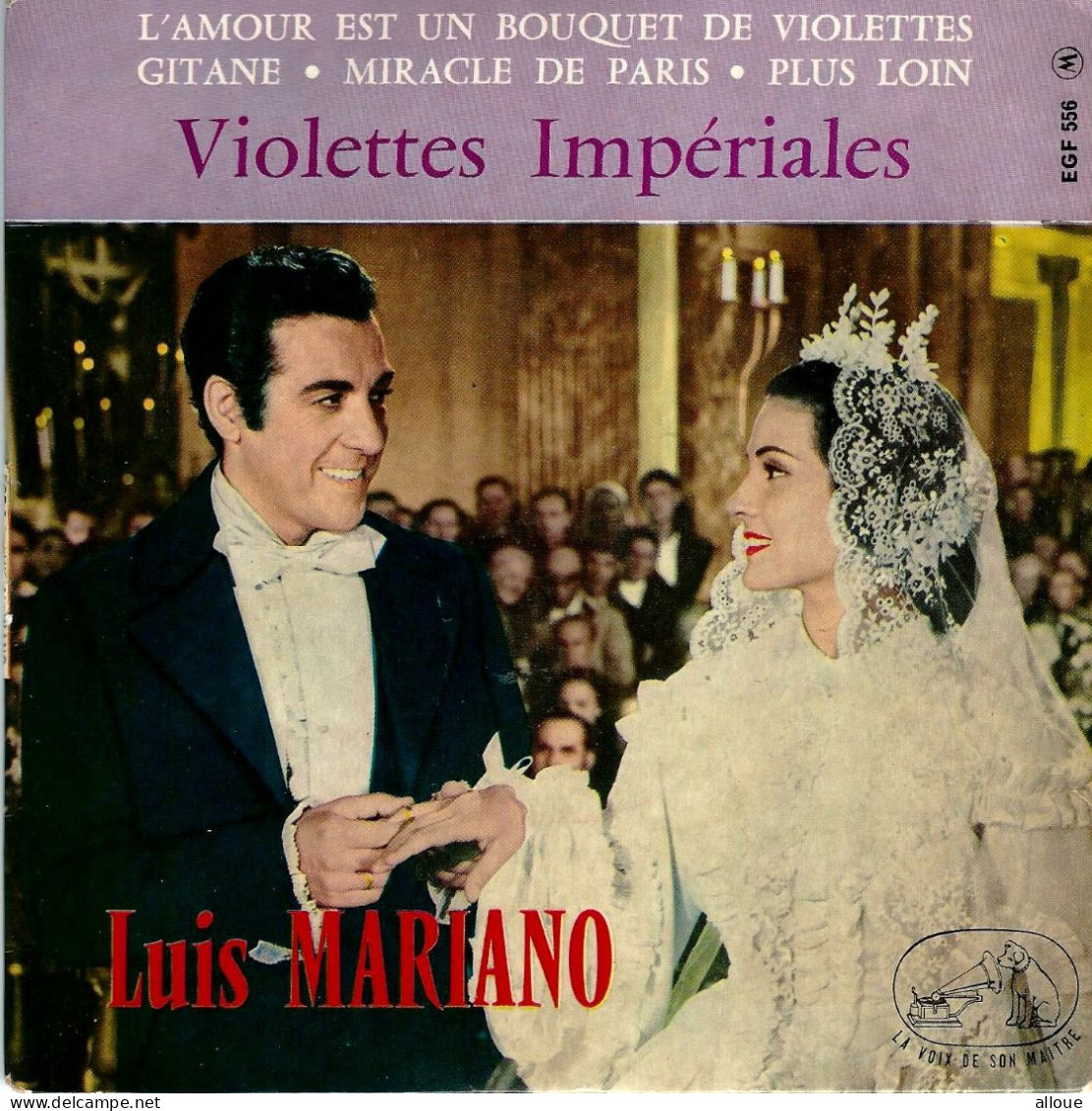 LUIS MARIANO  -  FR EP -  L'AMOUR EST UN BOUQUET DE VIOLETTES + 3 - Oper & Operette